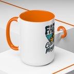 Faith Can Move Mountains Coffee Mug