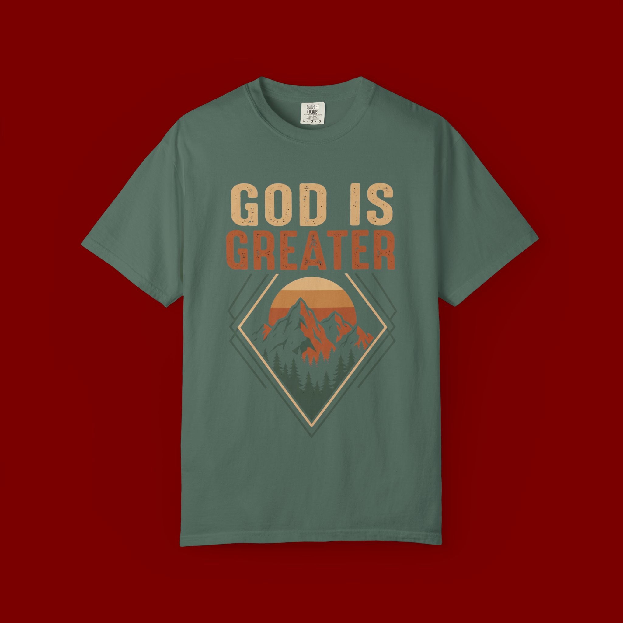 God Is Greater Mountain T-Shirt — Christian Faith Graphic Tee
