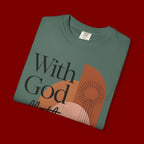 With God All Things Are Possible Christian T-Shirt