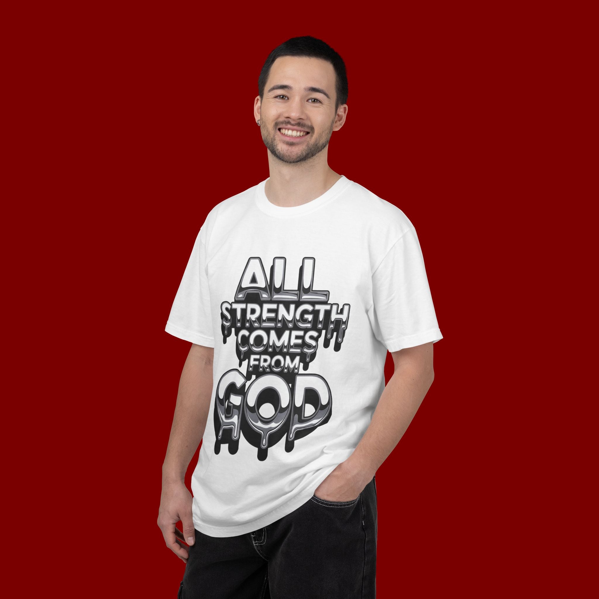 All Strength Comes From God T-Shirt — Christian Faith Graphic Tee