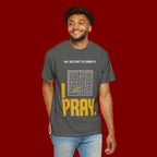 I Pray Maze T-Shirt — "My Secret Is Simple" Christian Faith Tee