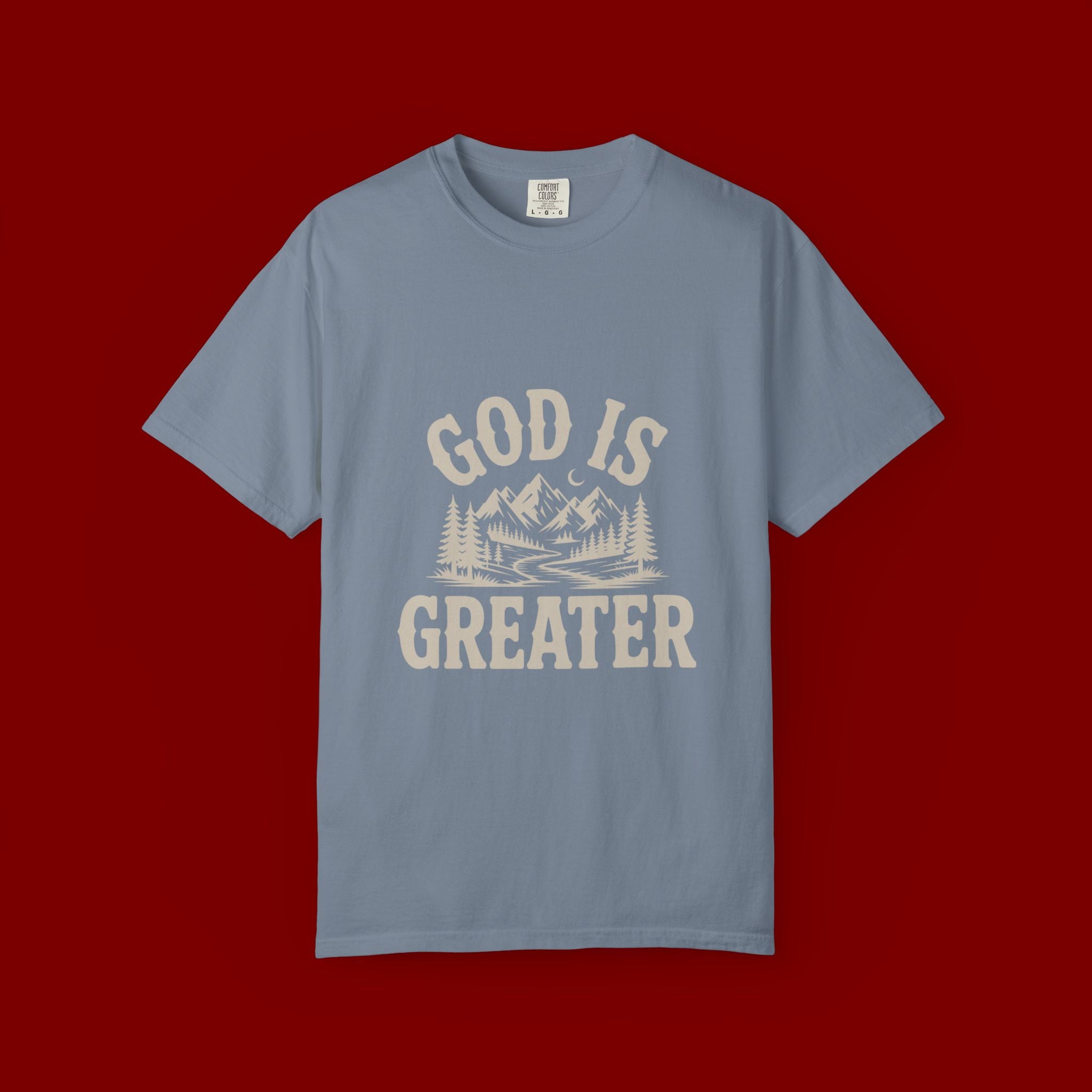 God Is Greater Mountain T-Shirt