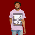Trust The Process T-Shirt — Motivational Graphic Tee