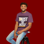 Trust The Process T-Shirt — Motivational Graphic Tee