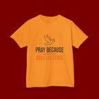 Kids T-Shirt — "Pray Because God Listens" Christian Faith Tee with Dove Graphic