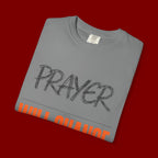 Prayer Will Change Everything T-Shirt — Inspirational Faith Tee