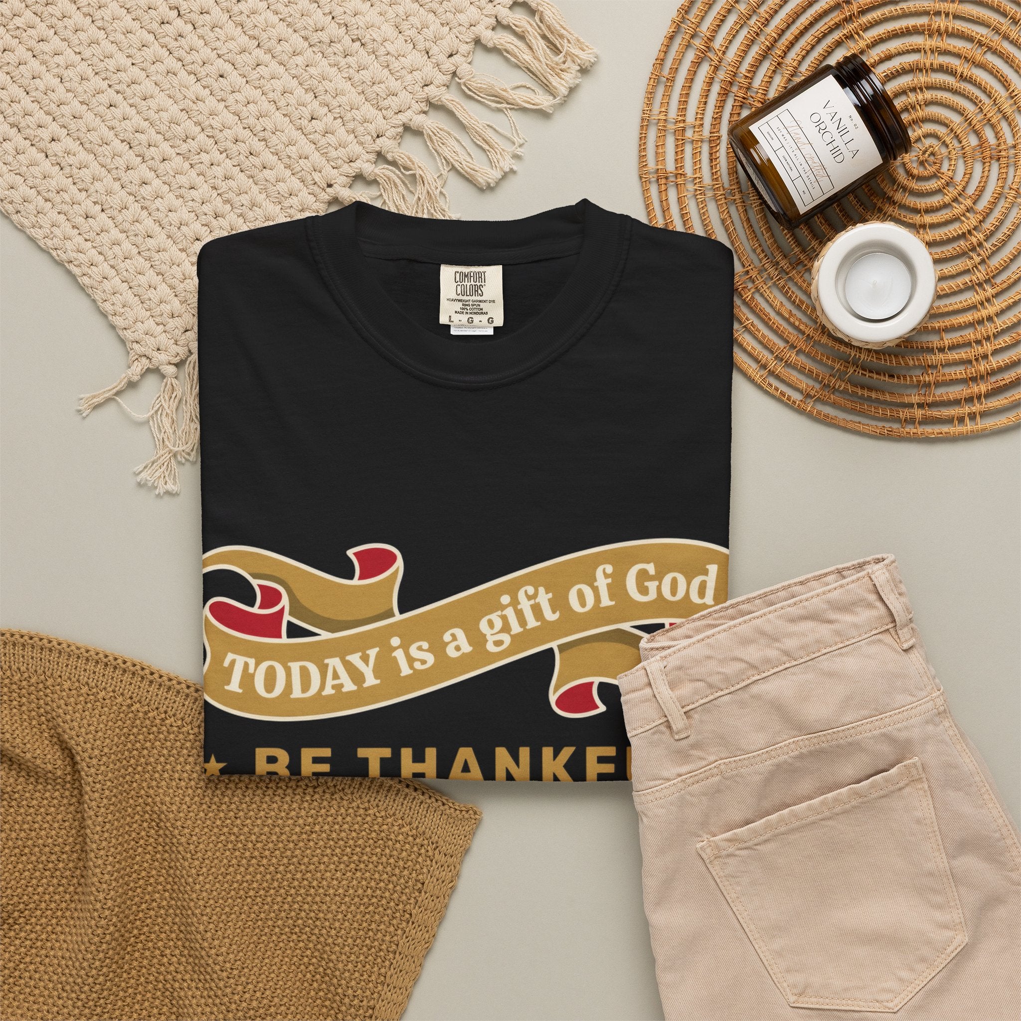 Be Thankful T-Shirt — "Today is a Gift of God" Inspirational Christian Tee