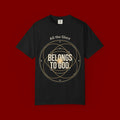 Faith T-Shirt — "Belongs to God" Christian Graphic Tee