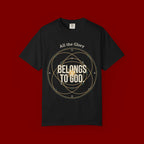 Faith T-Shirt — "Belongs to God" Christian Graphic Tee