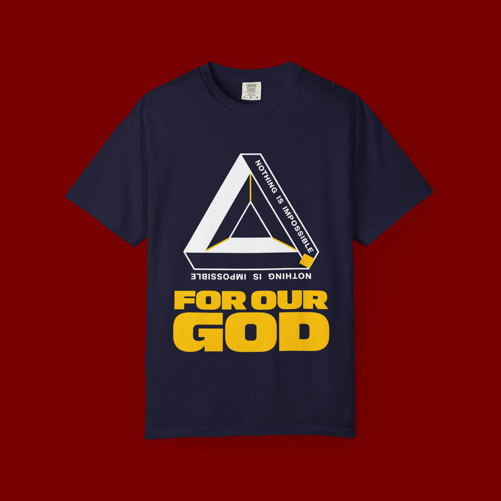 For Our God T‑Shirt — Christian Triangle Graphic Tee