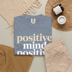 Positive Mind Positive Vibes Positive Life T-Shirt