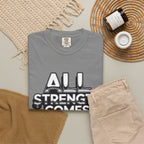 All Strength Comes From God T-Shirt — Christian Faith Graphic Tee