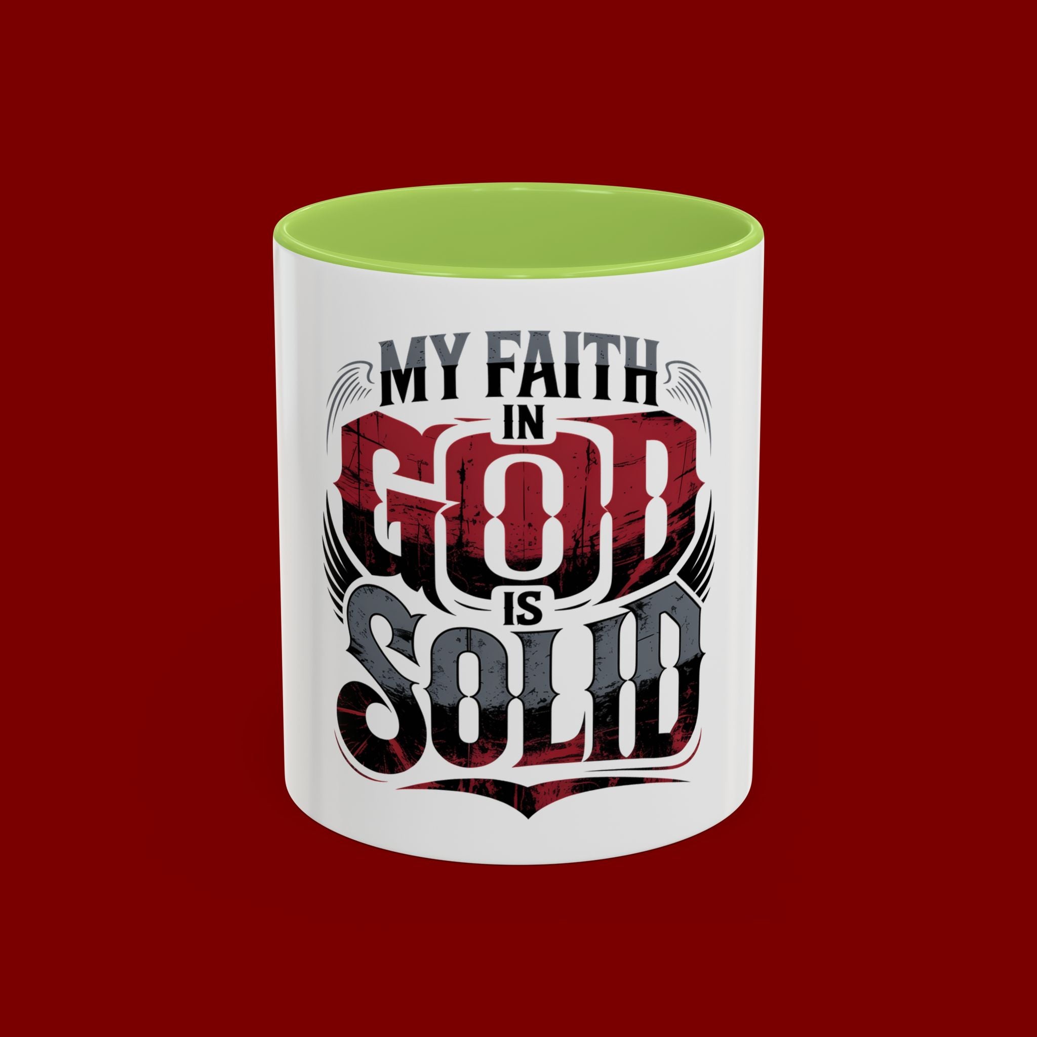 Faith Mug - "My Faith in God is Solid" Christian Coffee Cup (11/15oz)