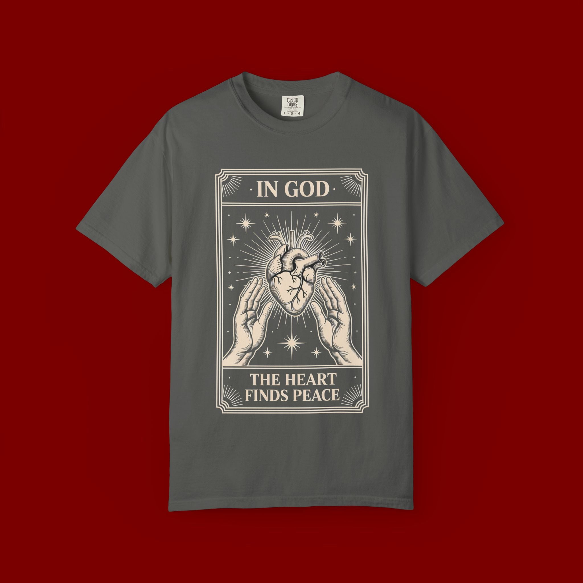 In God The Heart Finds Peace T-Shirt — Faith Graphic Tee