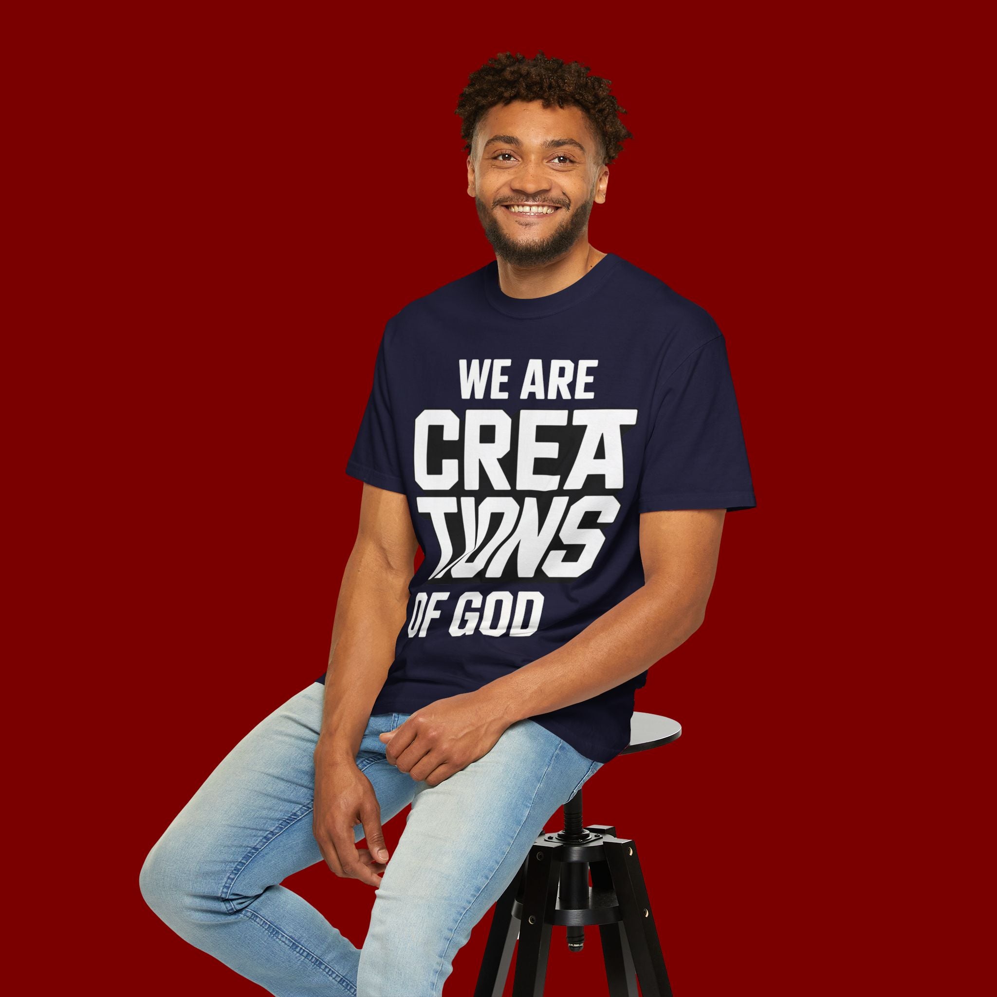 We Are Creations of God T-Shirt — Faith-Based Christian Graphic Tee