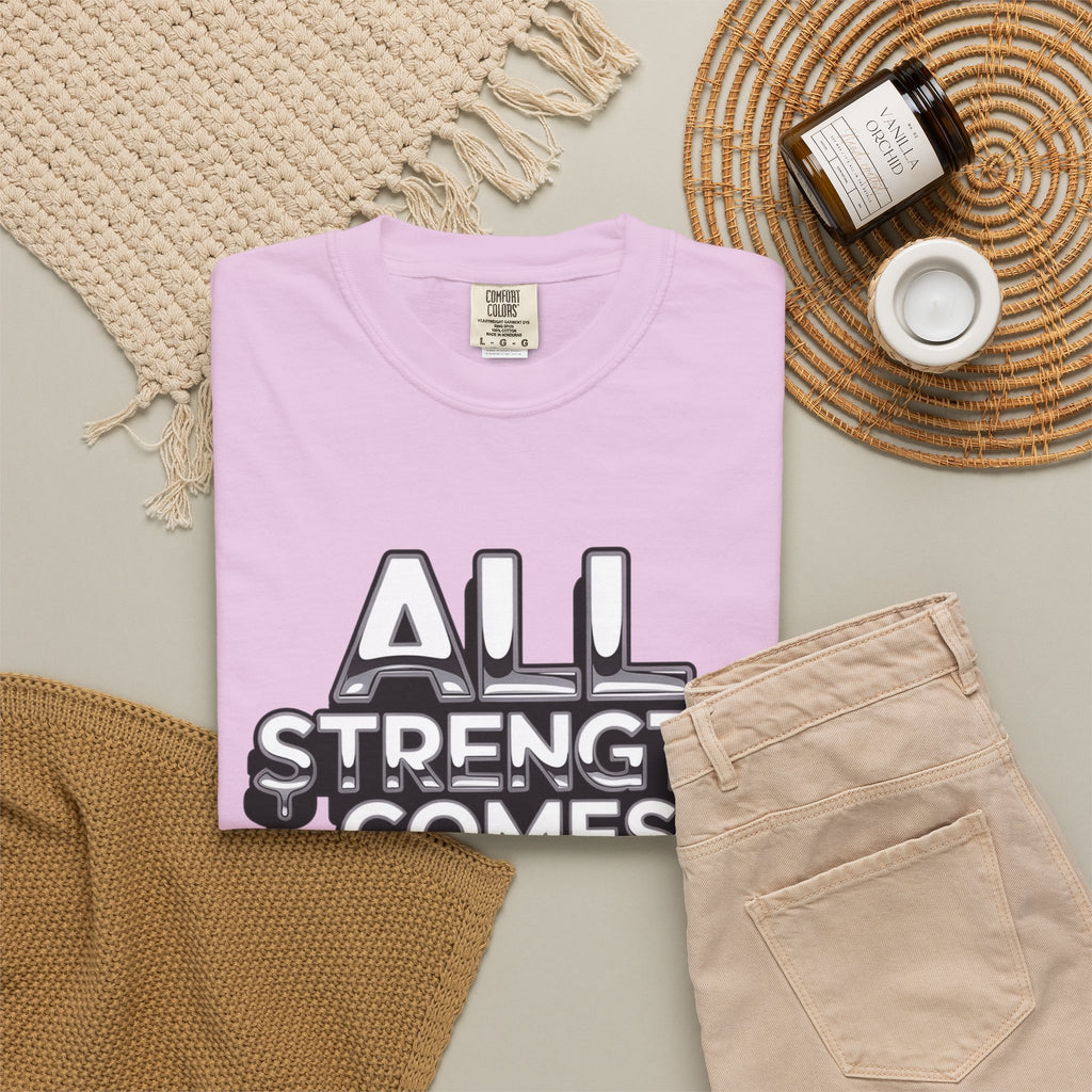 All Strength Comes From God T-Shirt — Christian Faith Graphic Tee