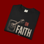 Faith On, Fear Off T-Shirt — Inspirational Christian Graphic Tee