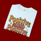 Positive Mind Positive Vibes Positive Life T-Shirt — Retro Daisy Graphic Tee