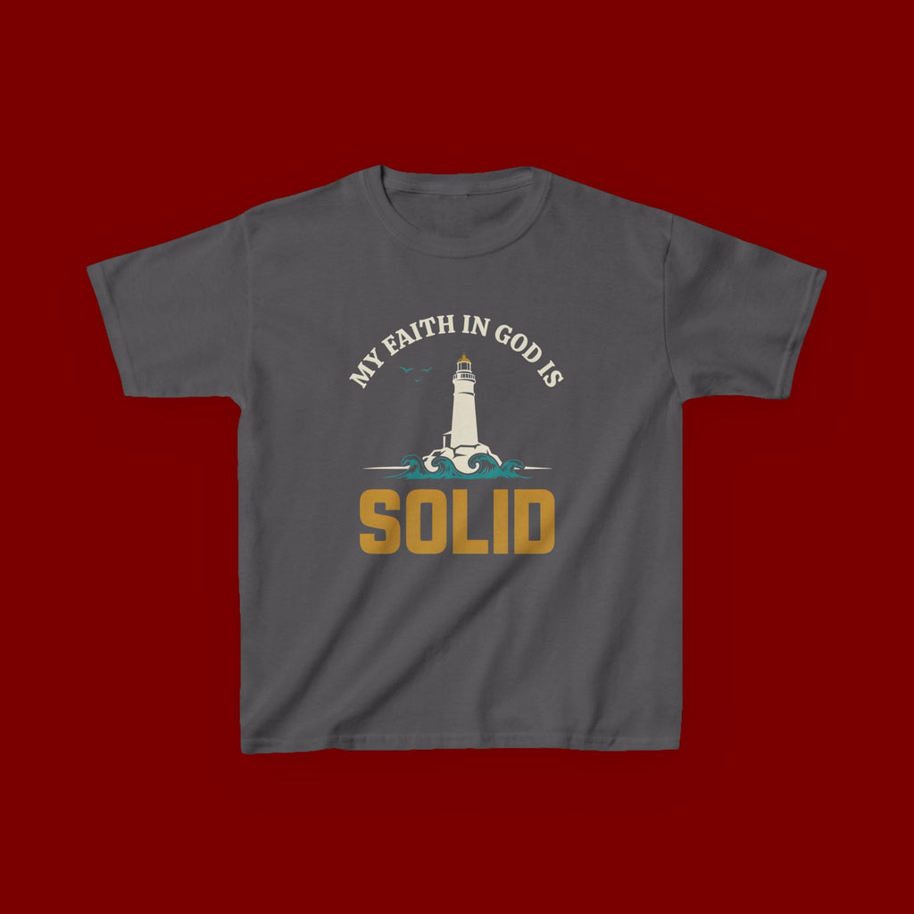 Kids T-Shirt — “My Faith in God is Solid” Lighthouse Christian Tee