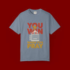 T-Shirt — "You Win When You Pray" Inspirational Faith Graphic Tee