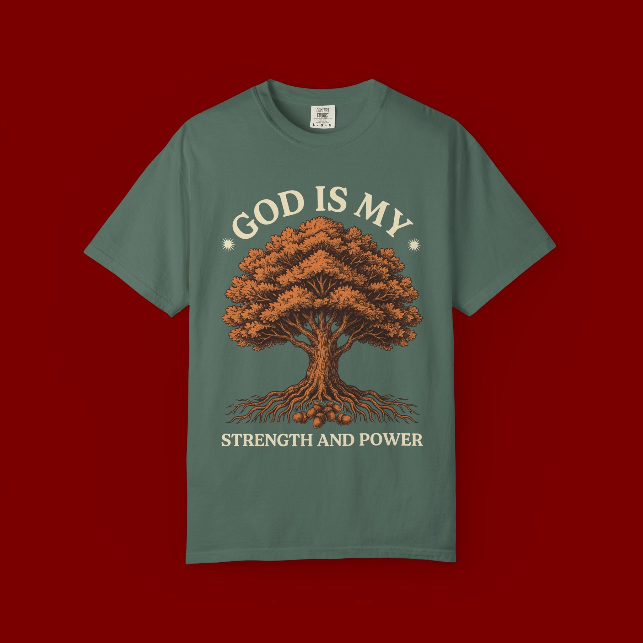 God Is My Strength T-Shirt — Tree Faith Graphic Tee