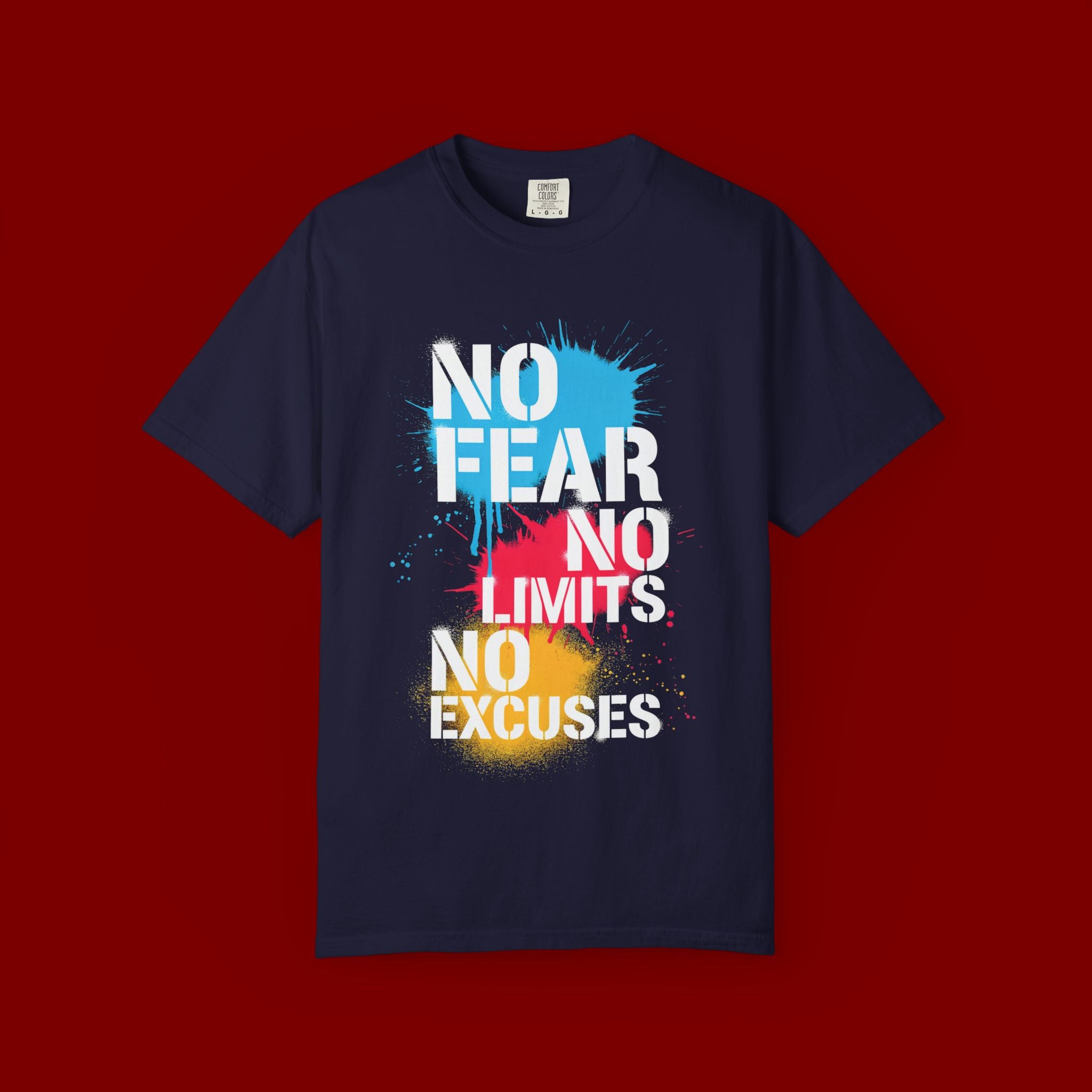 No Fear No Limits No Excuses T-Shirt — Motivational Graphic Tee