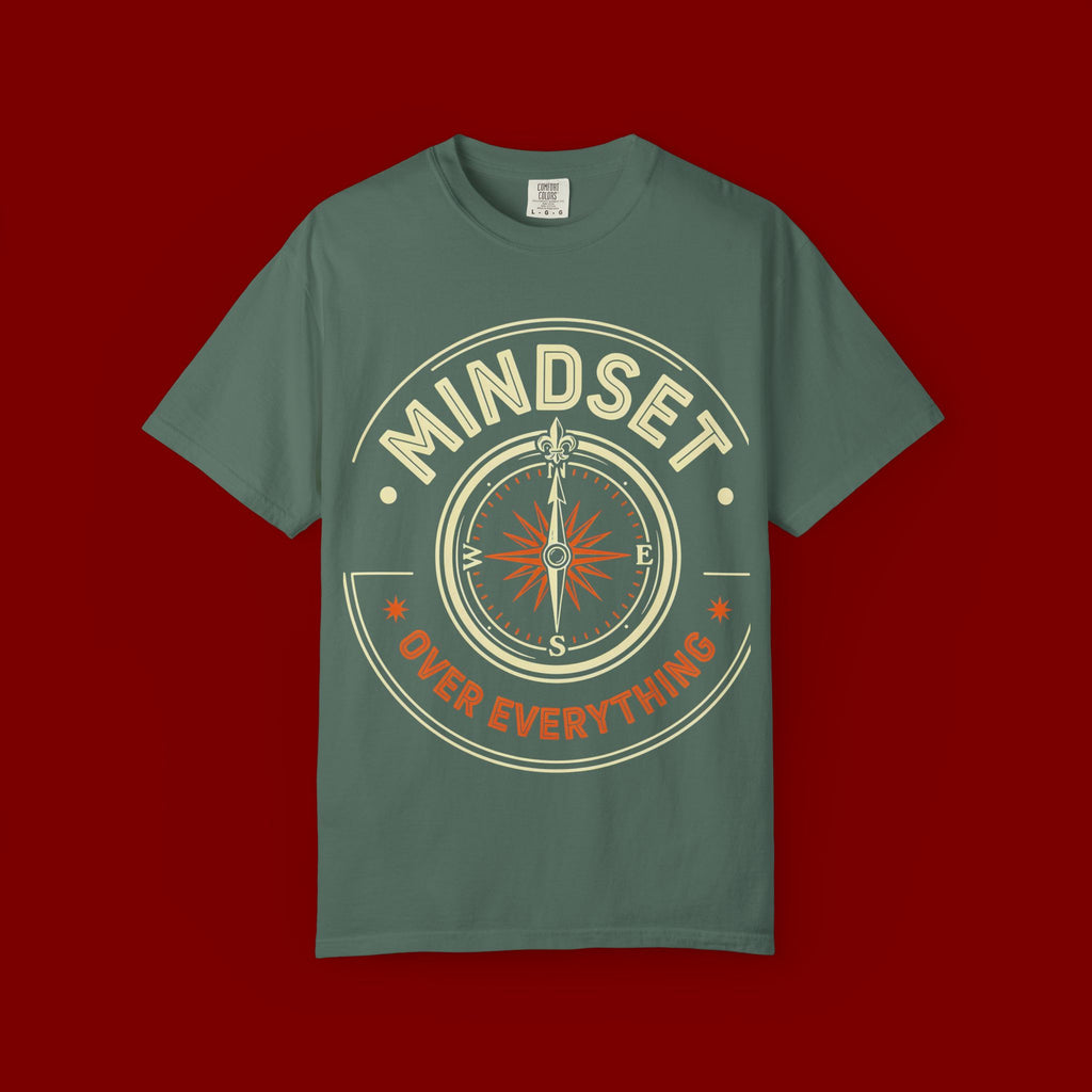 Mindset Over Everything T-Shirt — Positive Vibes Compass Graphic Tee