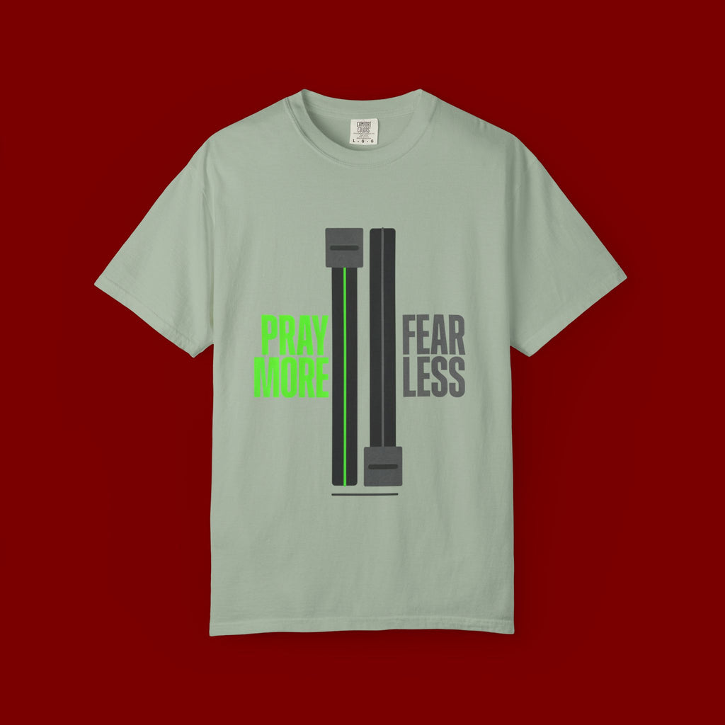Pray More Fear Less T-Shirt — Inspirational Faith Graphic Tee