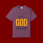 God The Creator T-Shirt — My Help Is Only From God Faith Tee