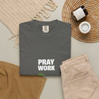 Pray Work, Trust God T-Shirt — Faith Gardening Inspirational Tee