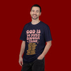 God Is So Much Bigger Tee — Retro Faith Graphic T-Shirt