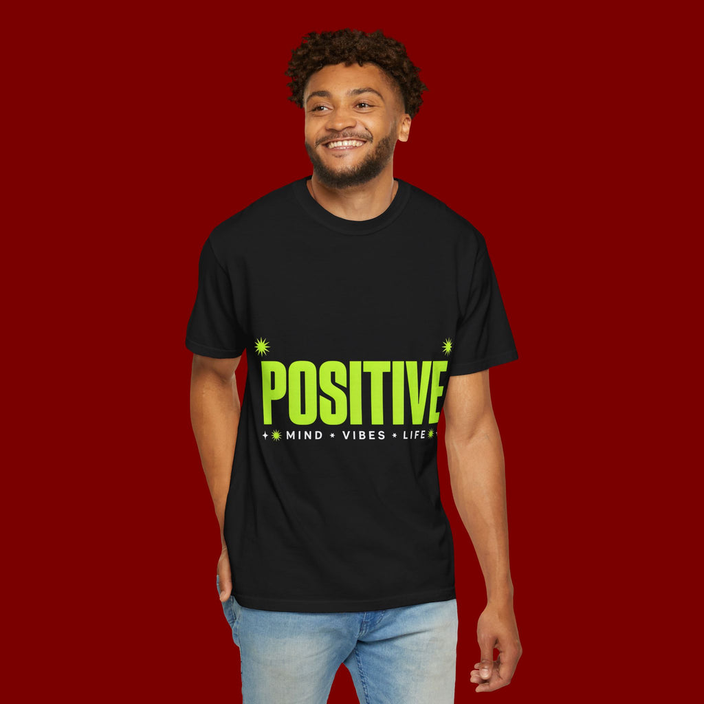 Positive Mind Vibes T-Shirt — Graphic Motivational Tee