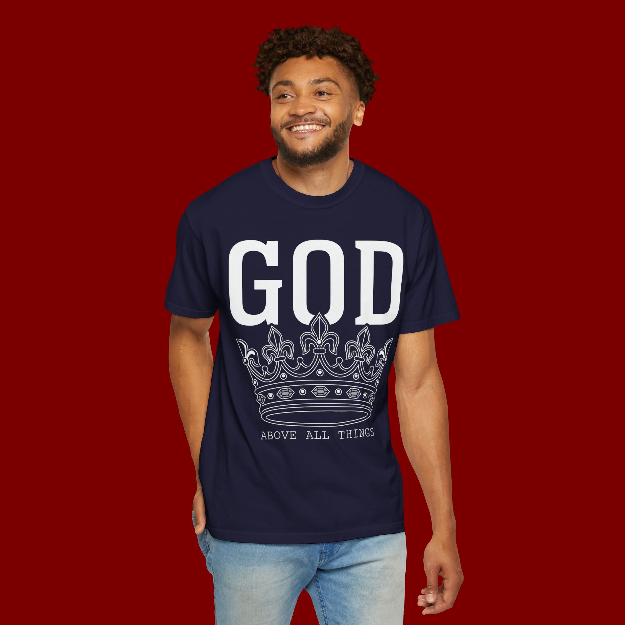 God Above All Things T-Shirt