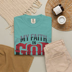 My Faith in God Is Solid T-Shirt
