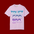Trust God, Bro. T-Shirt — Retro Gradient Faith Tee