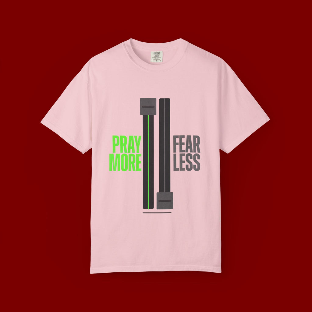 Pray More Fear Less T-Shirt — Inspirational Faith Graphic Tee