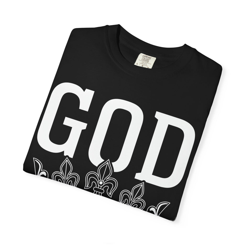God Above All Things T-Shirt