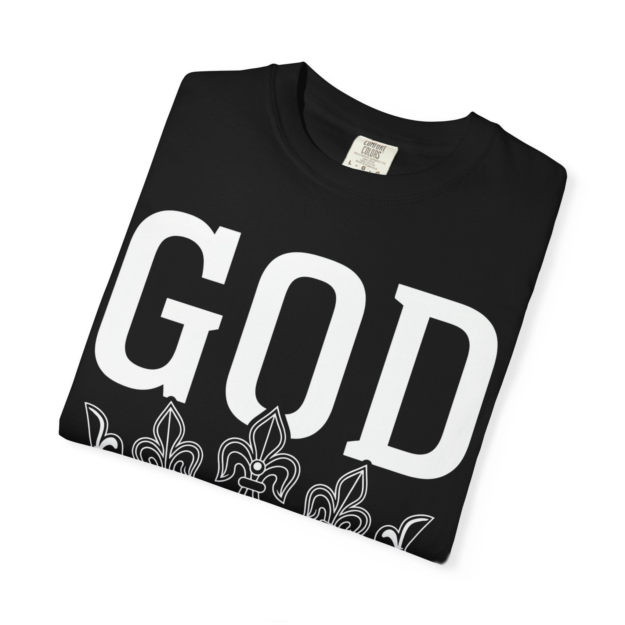 God Above All Things T-Shirt
