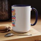 God Is Good All The Time Accent Coffee Mug — Inspirational Christian Coffee Cup (11/15oz)