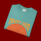 Trust God No Matter What T-Shirt