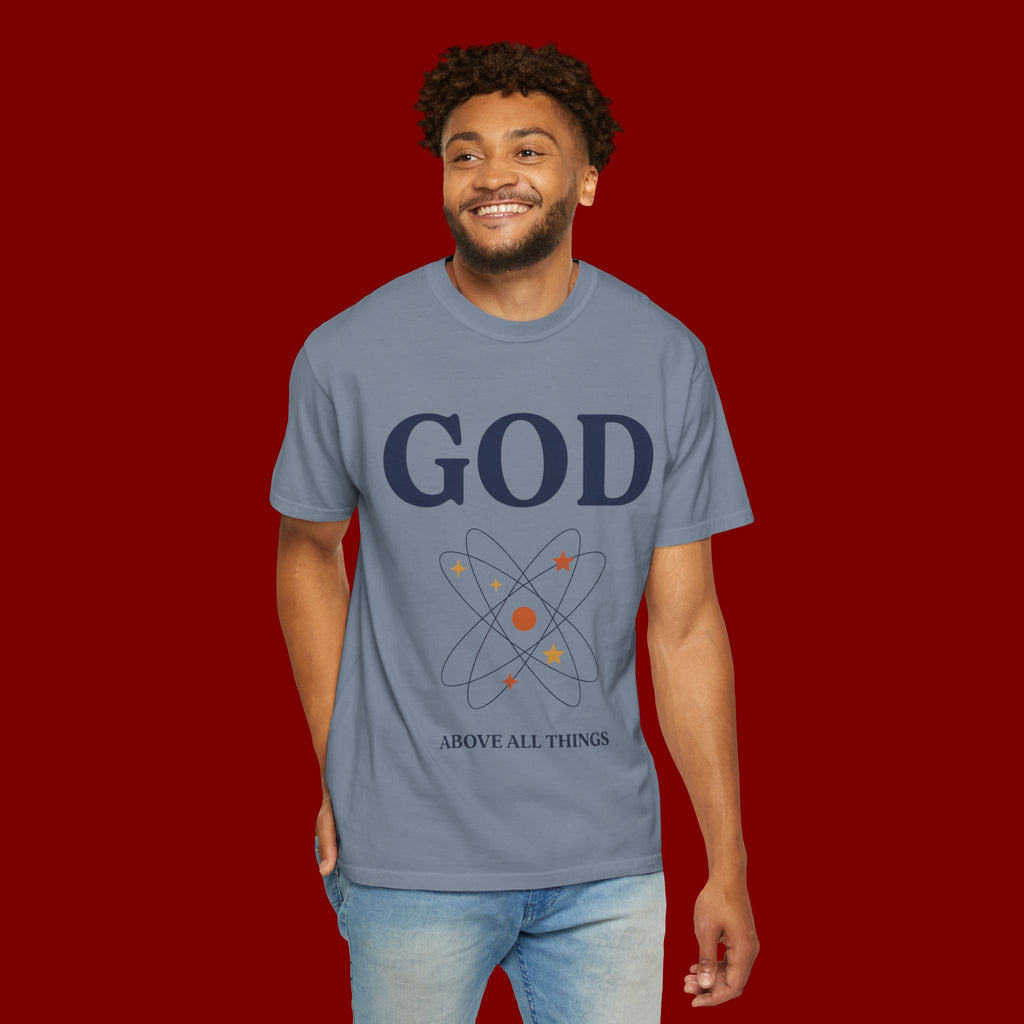 God Above All Things T-Shirt — Faith Graphic Tee with Cosmic Design