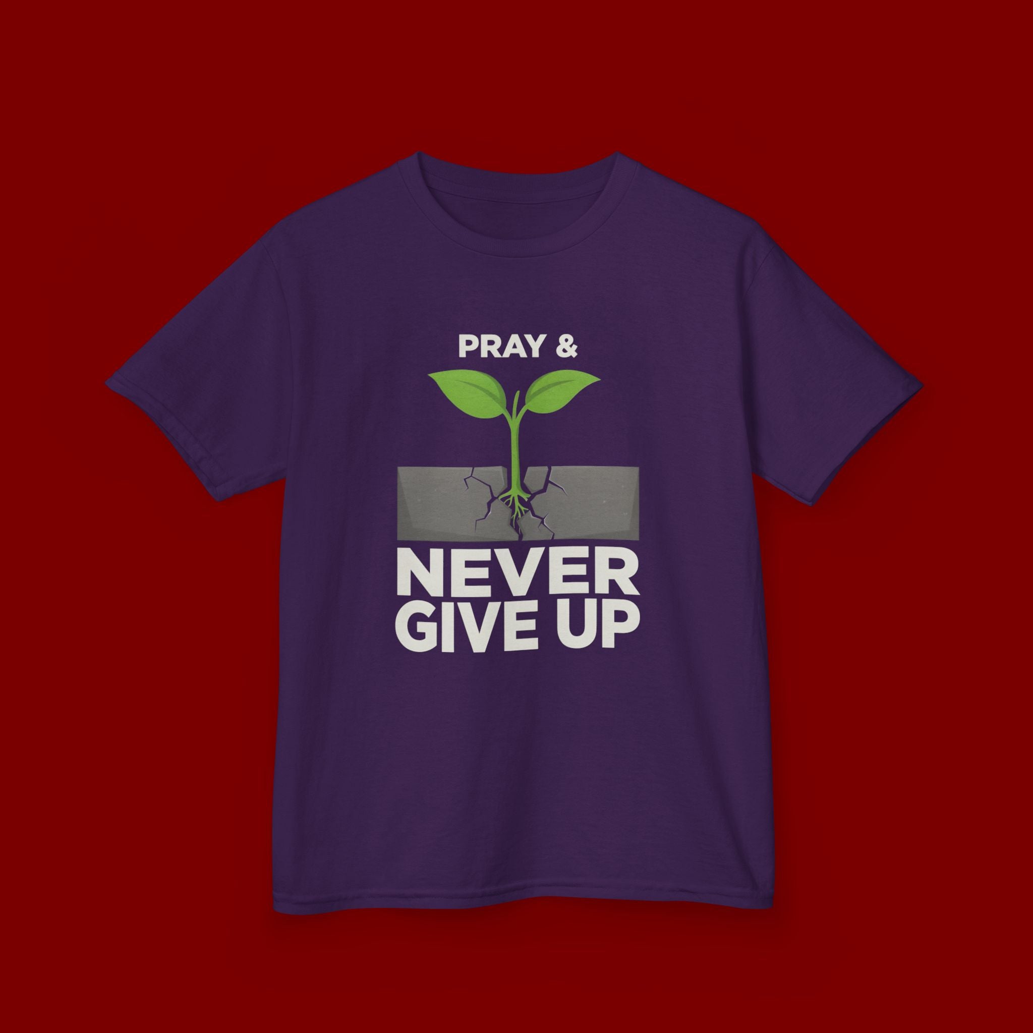 Kids Tee – "Pray & Never Give Up" Inspirational Plant Graphic