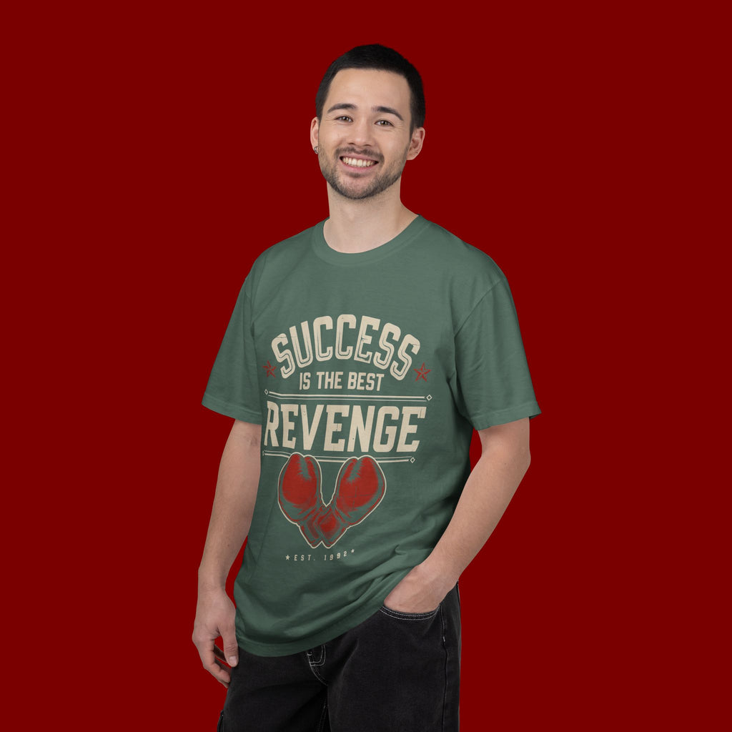 Success Is The Best Revenge T-Shirt — Motivational Graphic Tee