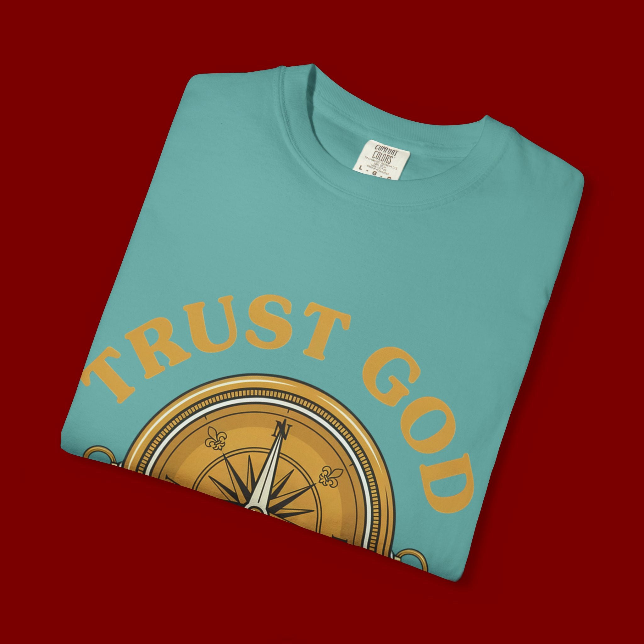 Trust God Compass T-Shirt — "Trust God No Matter What" Christian Faith Tee