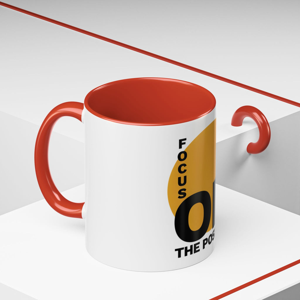 Accent Coffee Mug — "Focus On The Positive" Motivational Mug