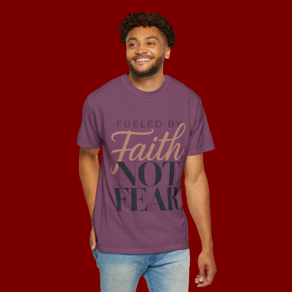 Fueled by Faith Not Fear T-Shirt — Inspirational Christian Graphic Tee