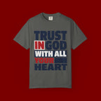 Trust in God With All Your Heart T-Shirt