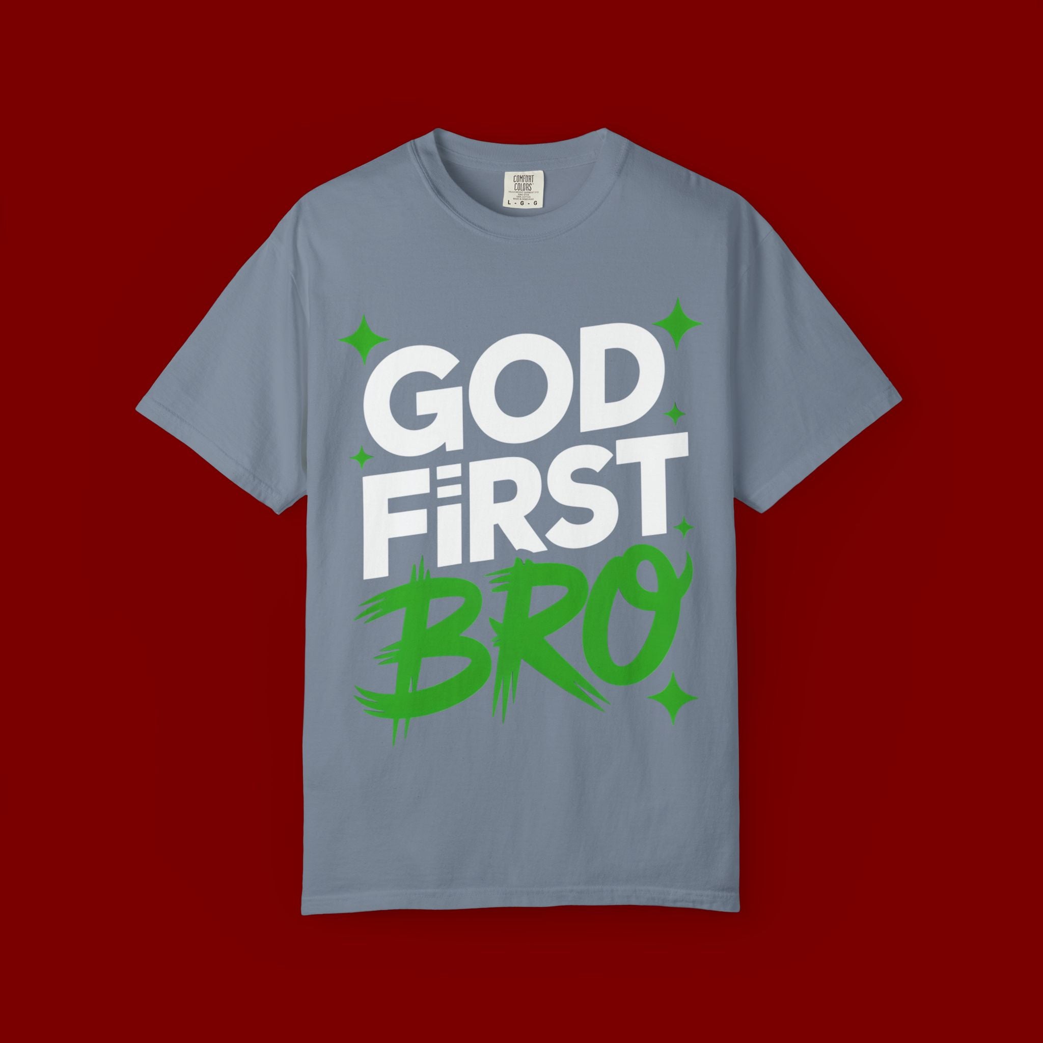 God First Bro T-Shirt — Faith Graphic Tee for Guys
