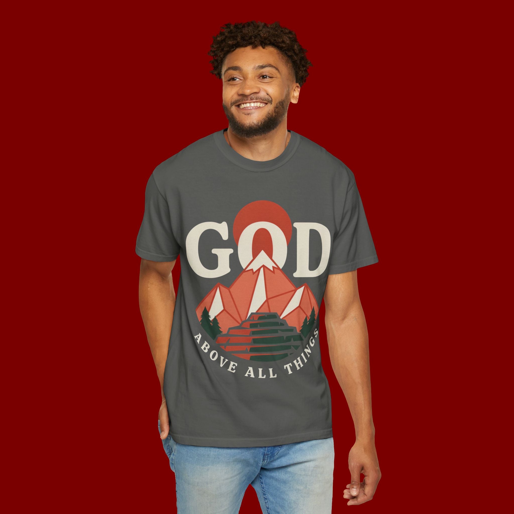 God Above All Things T-Shirt — Mountain Faith Graphic Tee
