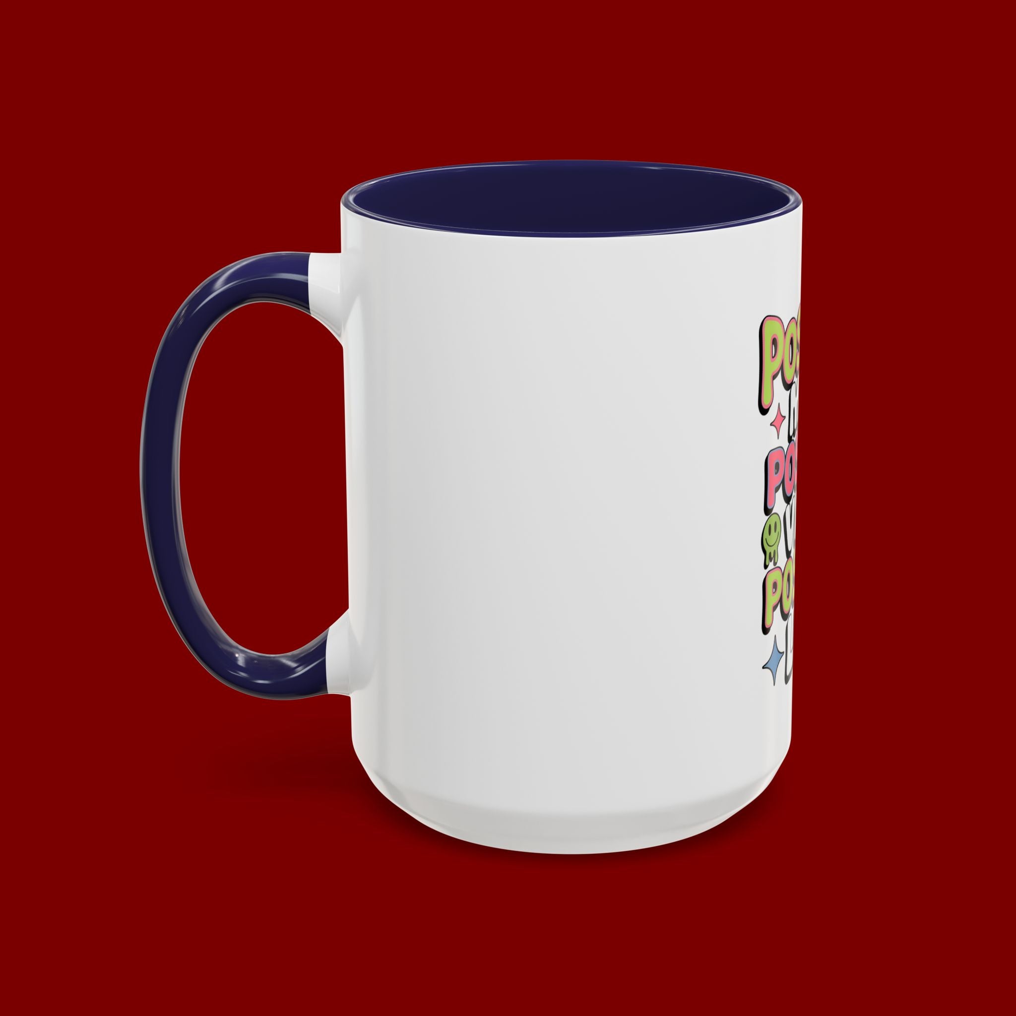 Positive Mind Positive Vibes Coffee Mug — Motivational Accent Mug